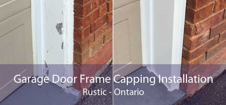 Garage Door Frame Capping Installation Rustic - Ontario