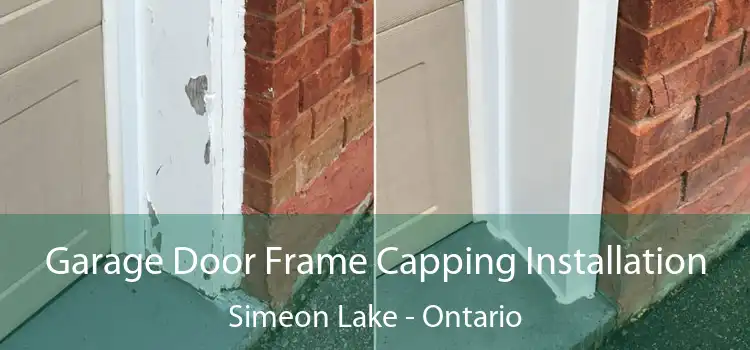 Garage Door Frame Capping Installation Simeon Lake - Ontario