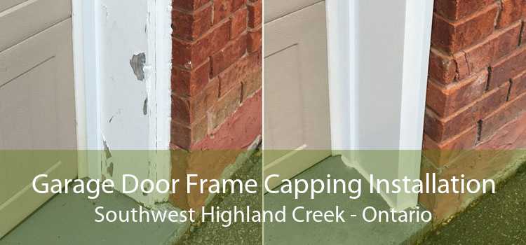 Garage Door Frame Capping Installation Southwest Highland Creek - Ontario