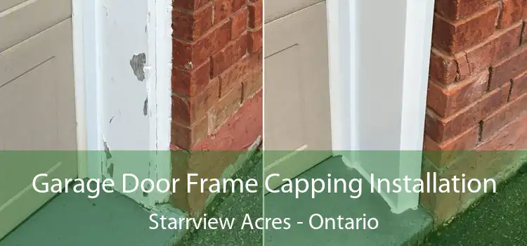 Garage Door Frame Capping Installation Starrview Acres - Ontario