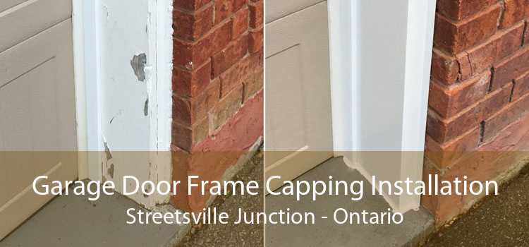 Garage Door Frame Capping Installation Streetsville Junction - Ontario