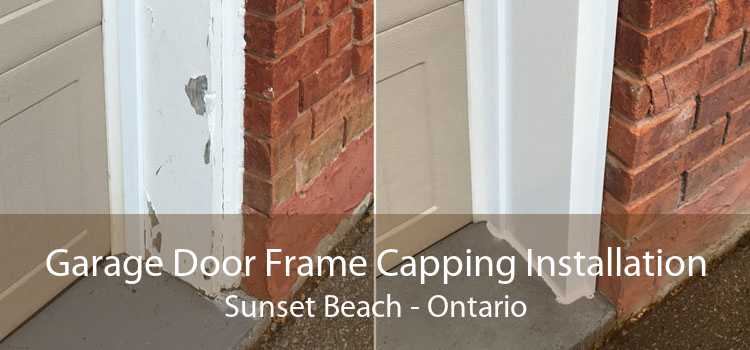 Garage Door Frame Capping Installation Sunset Beach - Ontario