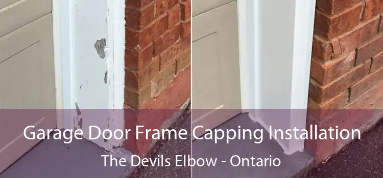 Garage Door Frame Capping Installation The Devils Elbow - Ontario