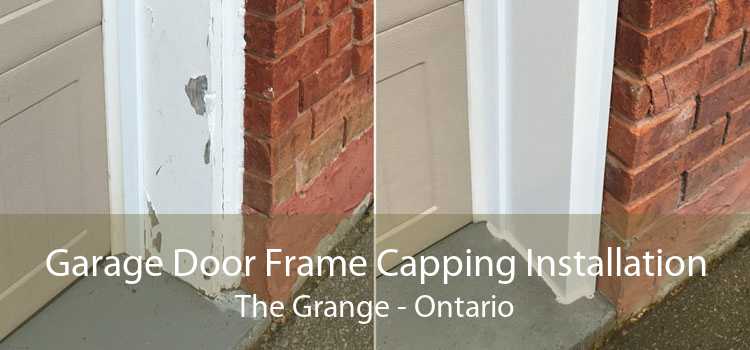 Garage Door Frame Capping Installation The Grange - Ontario