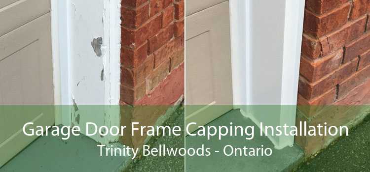 Garage Door Frame Capping Installation Trinity Bellwoods - Ontario