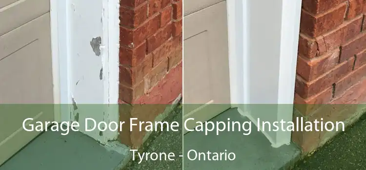 Garage Door Frame Capping Installation Tyrone - Ontario