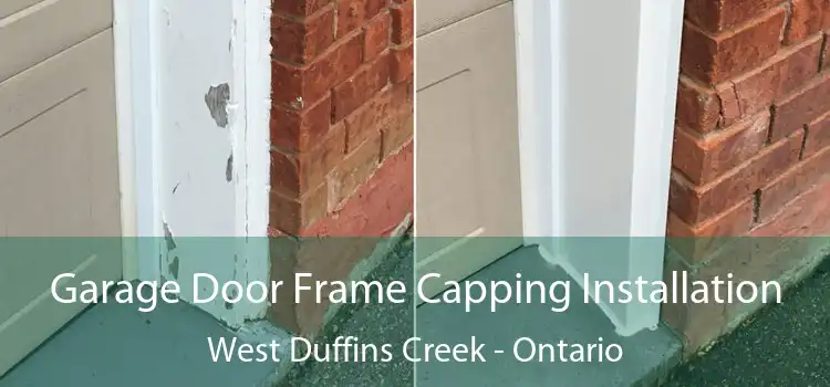 Garage Door Frame Capping Installation West Duffins Creek - Ontario
