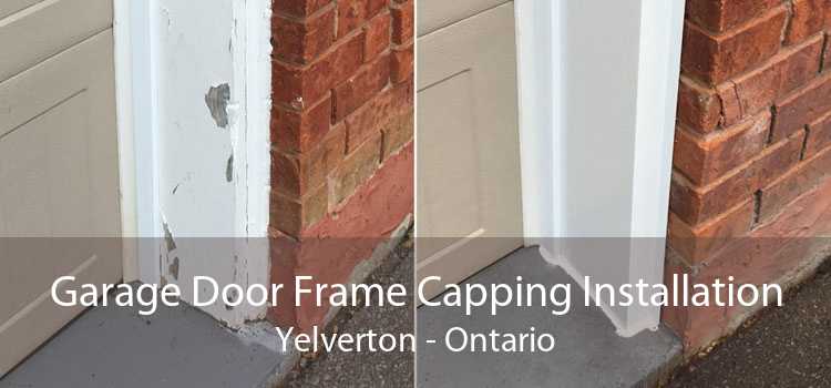 Garage Door Frame Capping Installation Yelverton - Ontario