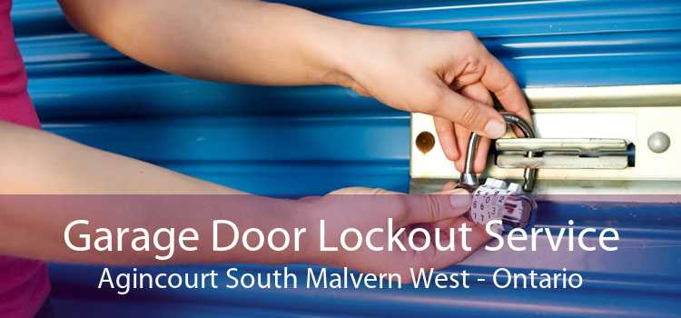 Garage Door Lockout Service Agincourt South Malvern West - Ontario