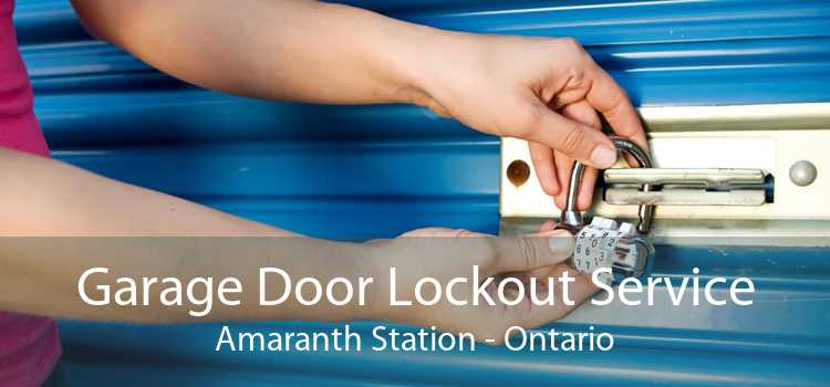 Garage Door Lockout Service Amaranth Station - Ontario