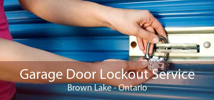 Garage Door Lockout Service Brown Lake - Ontario