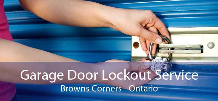 Garage Door Lockout Service Browns Corners - Ontario