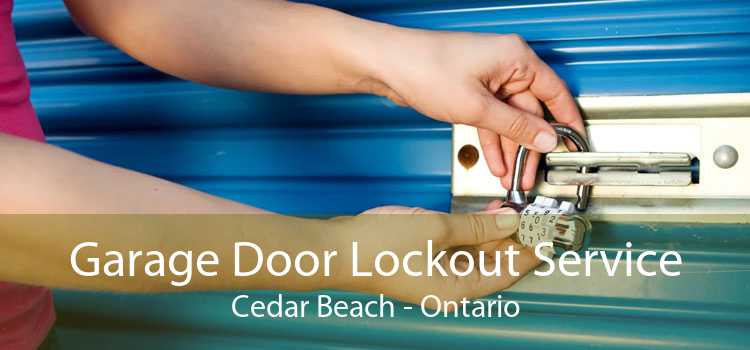 Garage Door Lockout Service Cedar Beach - Ontario