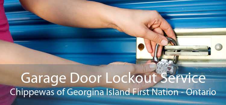 Garage Door Lockout Service Chippewas of Georgina Island First Nation - Ontario