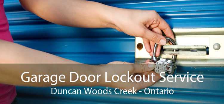 Garage Door Lockout Service Duncan Woods Creek - Ontario
