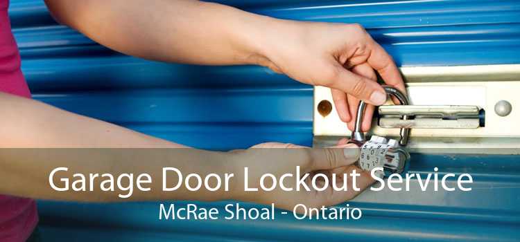 Garage Door Lockout Service McRae Shoal - Ontario