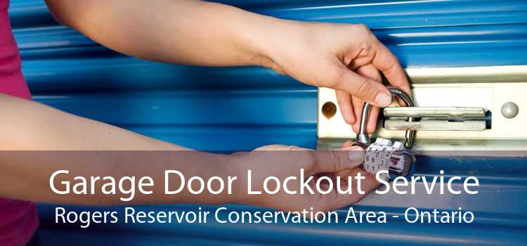 Garage Door Lockout Service Rogers Reservoir Conservation Area - Ontario