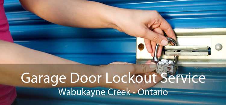 Garage Door Lockout Service Wabukayne Creek - Ontario