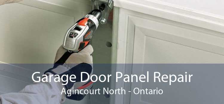 Garage Door Panel Repair Agincourt North - Ontario