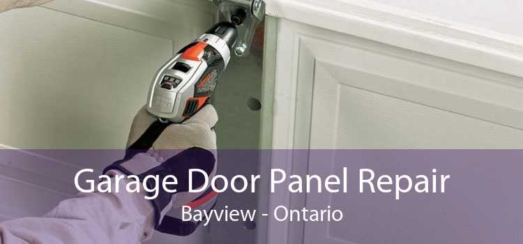 Garage Door Panel Repair Bayview - Ontario