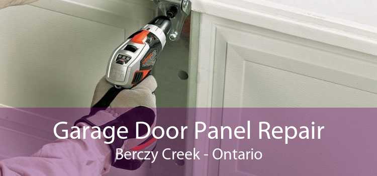 Garage Door Panel Repair Berczy Creek - Ontario