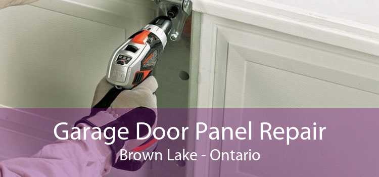 Garage Door Panel Repair Brown Lake - Ontario
