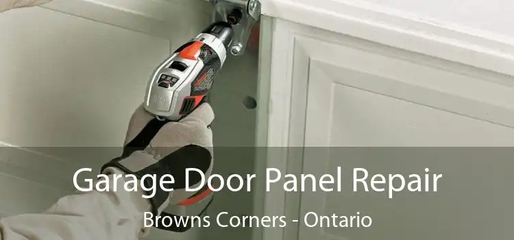 Garage Door Panel Repair Browns Corners - Ontario