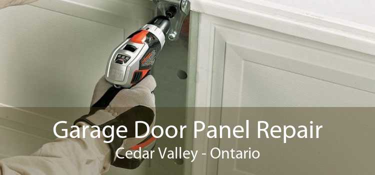 Garage Door Panel Repair Cedar Valley - Ontario