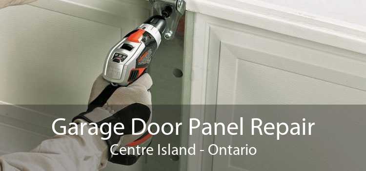 Garage Door Panel Repair Centre Island - Ontario