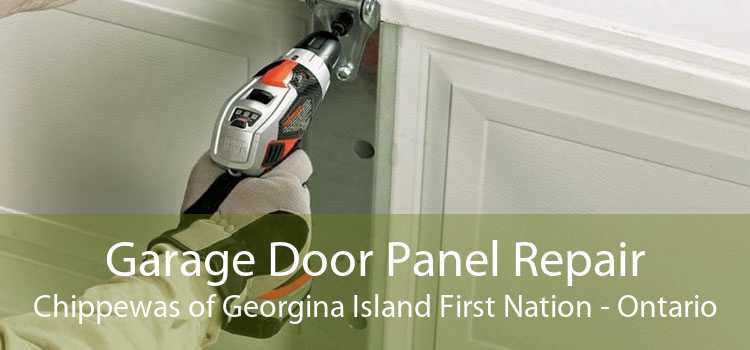 Garage Door Panel Repair Chippewas of Georgina Island First Nation - Ontario
