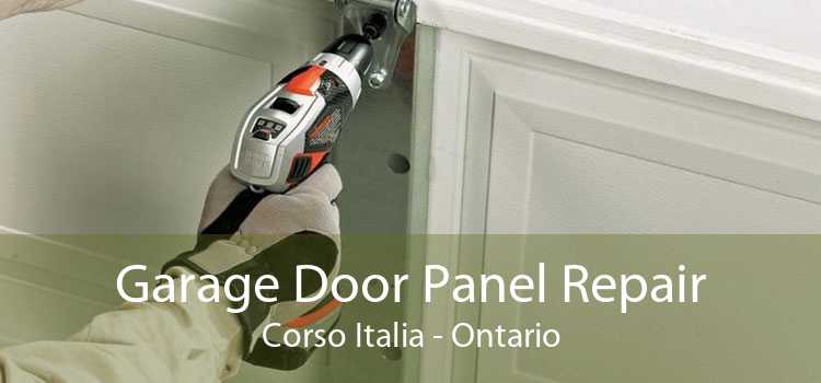 Garage Door Panel Repair Corso Italia - Ontario