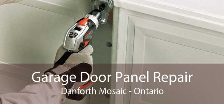 Garage Door Panel Repair Danforth Mosaic - Ontario