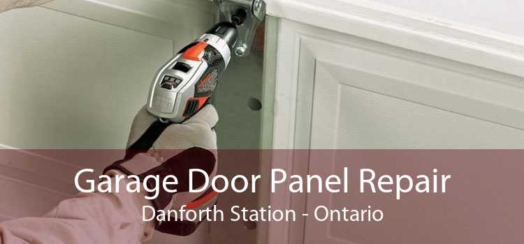 Garage Door Panel Repair Danforth Station - Ontario