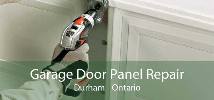 Garage Door Panel Repair Durham - Ontario
