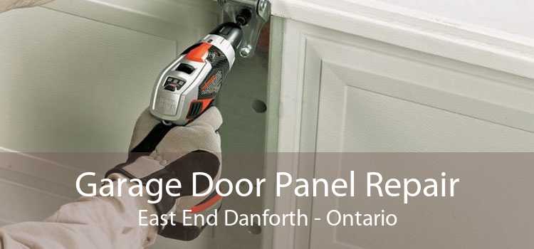 Garage Door Panel Repair East End Danforth - Ontario