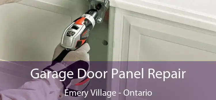 Garage Door Panel Repair Emery Village - Ontario