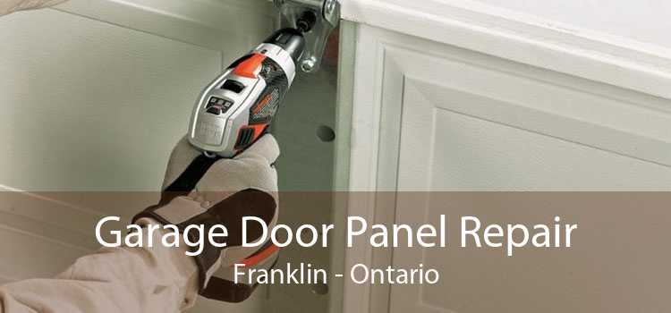 Garage Door Panel Repair Franklin - Ontario