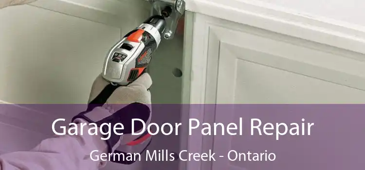 Garage Door Panel Repair German Mills Creek - Ontario