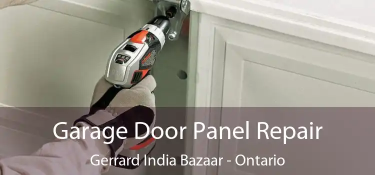 Garage Door Panel Repair Gerrard India Bazaar - Ontario