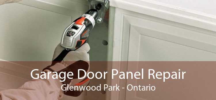 Garage Door Panel Repair Glenwood Park - Ontario