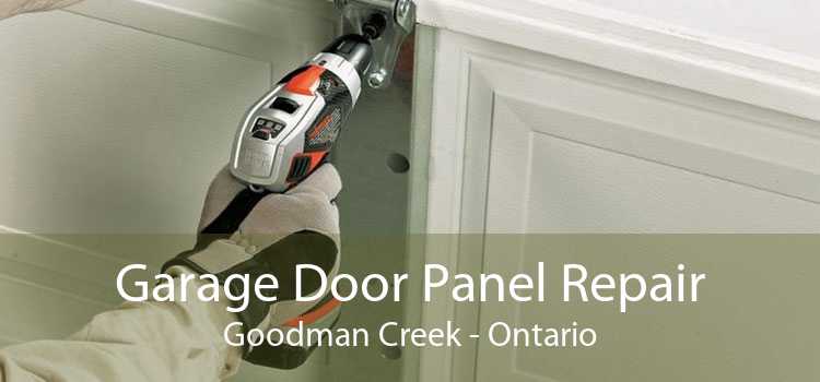 Garage Door Panel Repair Goodman Creek - Ontario