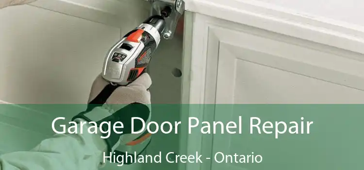 Garage Door Panel Repair Highland Creek - Ontario