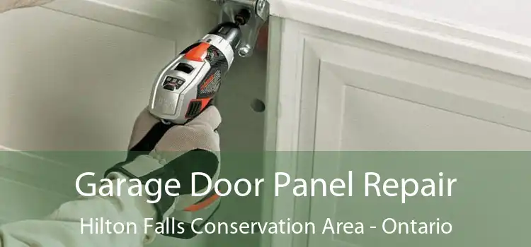Garage Door Panel Repair Hilton Falls Conservation Area - Ontario