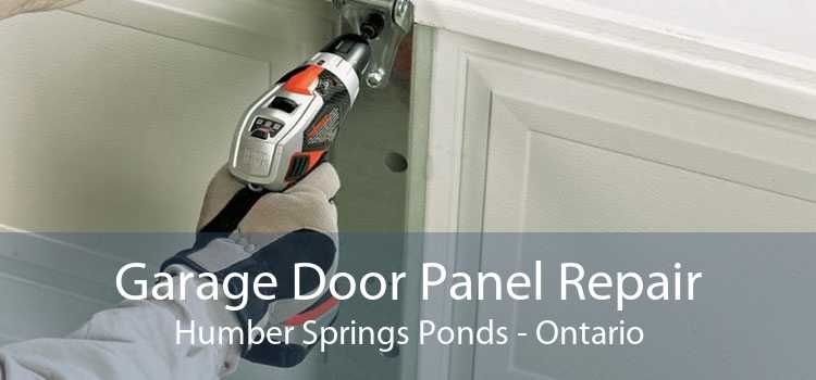 Garage Door Panel Repair Humber Springs Ponds - Ontario