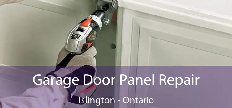 Garage Door Panel Repair Islington - Ontario