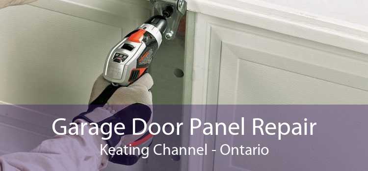 Garage Door Panel Repair Keating Channel - Ontario
