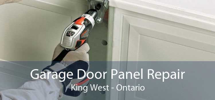 Garage Door Panel Repair King West - Ontario