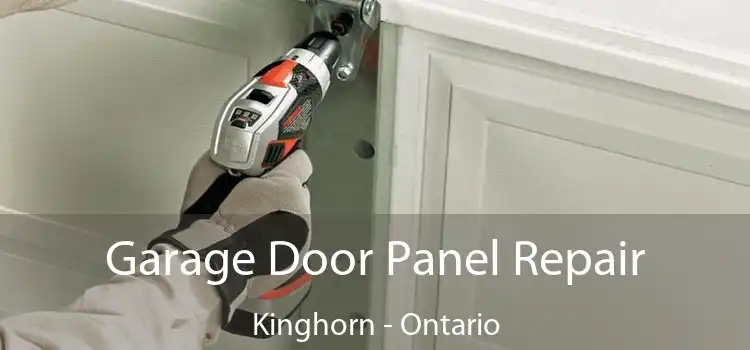 Garage Door Panel Repair Kinghorn - Ontario