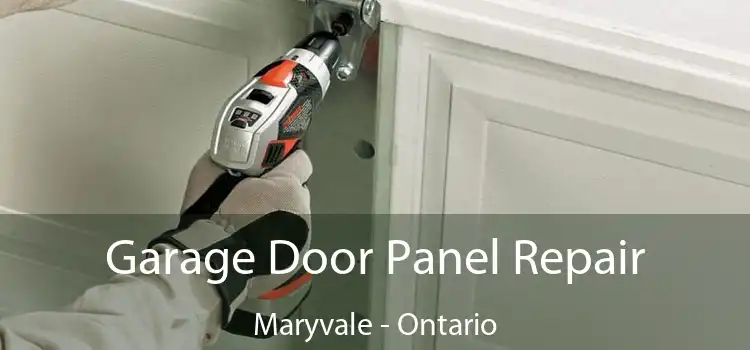 Garage Door Panel Repair Maryvale - Ontario