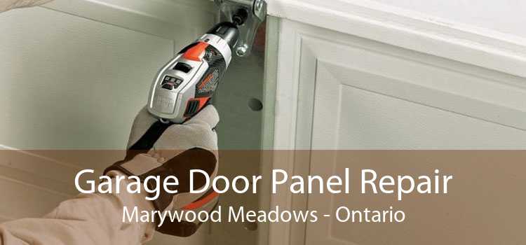 Garage Door Panel Repair Marywood Meadows - Ontario